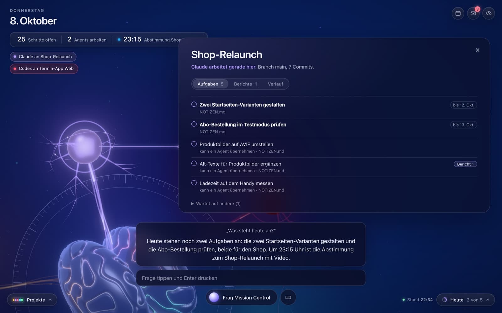Mission Control with the Shop-Relaunch project card open and the answer to “What’s on today?” as a caption above the “Frag Mission Control” button